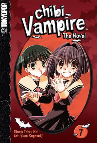 Chibi Vampire: The Novel Volume 7 Paperback
