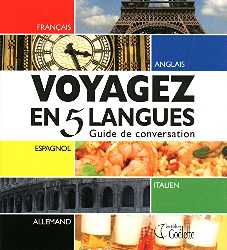 Voyagez en 5 langues : guide de conversation Paperback