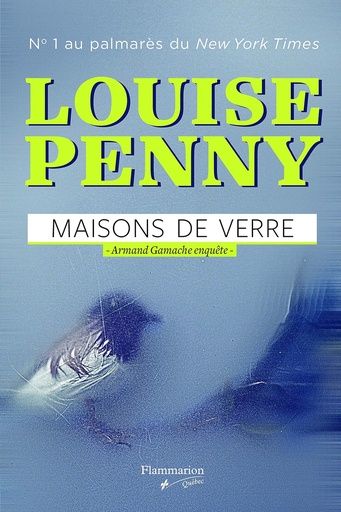 MAISONS DE VERRE : ARMAND GAMACHE ENQUÊTE Paperback 