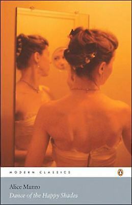 Penguin Modern Classics Dance of the Happy Shades by Munro, Alice