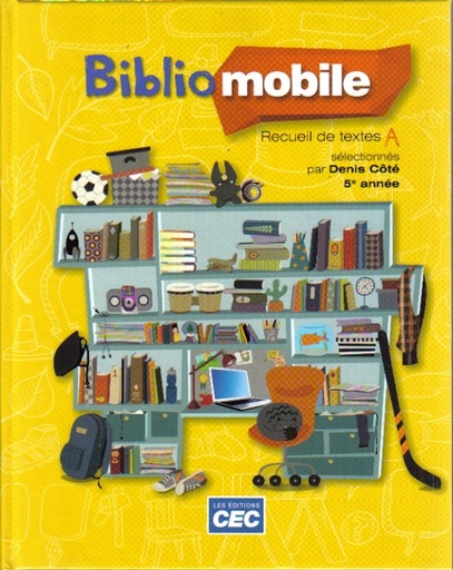 BIBLIOMOBILE, 5E ANNÉE, RECUEIL DE TEXTES A