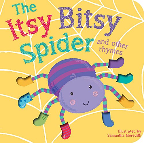 Itsy Bitsy Spider and other rhymes Board book