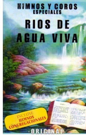 Himnos Y Coros Especiales RIOS DE AGUA VIVA